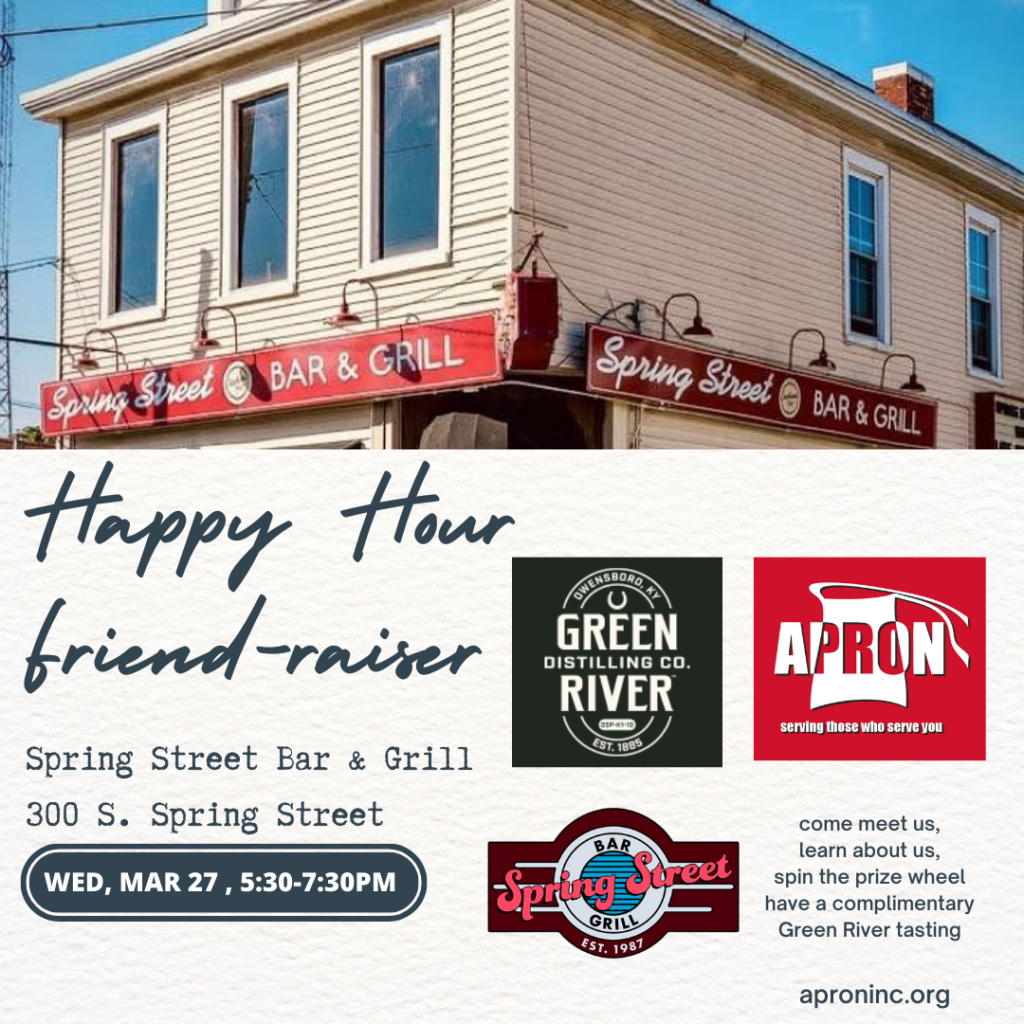 <div>APRON Inc.’s “Happy Hour Friend-Raiser” at Spring Street Bar & Grill (Wed., Mar. 27)</div>