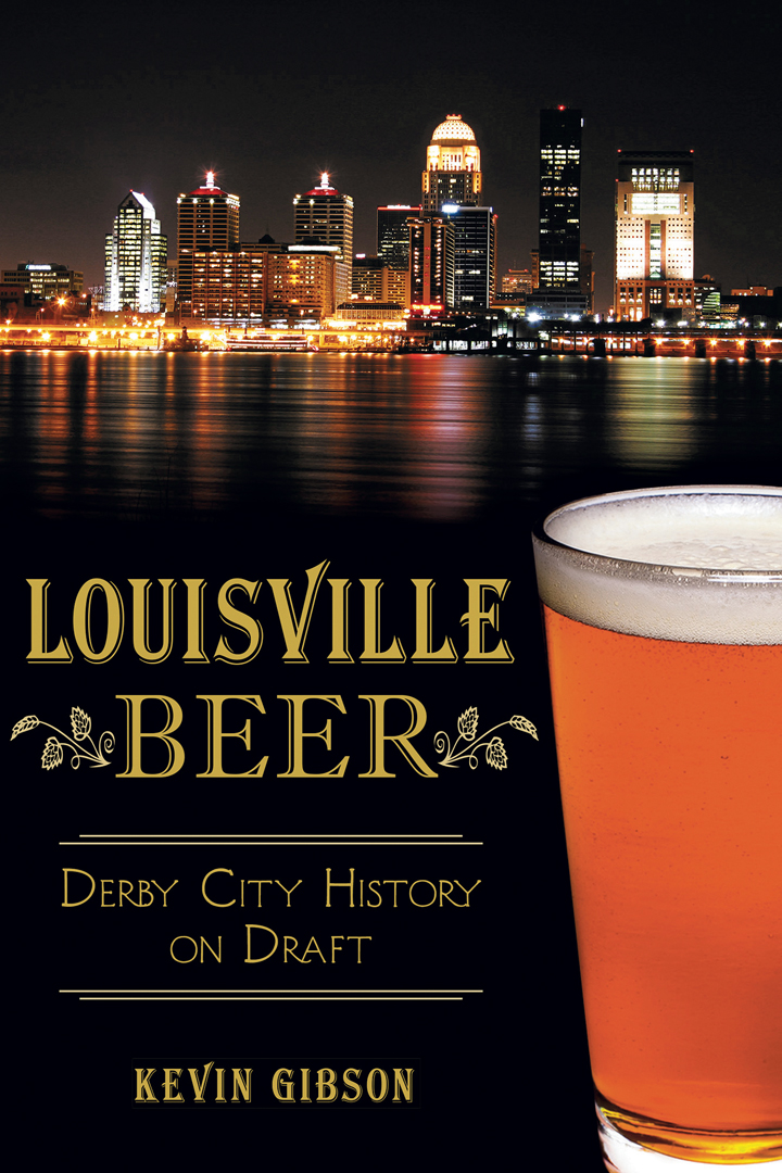 Louisville Beer by Kevin Gibson