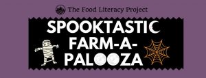 Food Literacy Project’s “Spooktastic Farm-A-Palooza” is tonight (Wednesday) at Iroquois Urban Farm